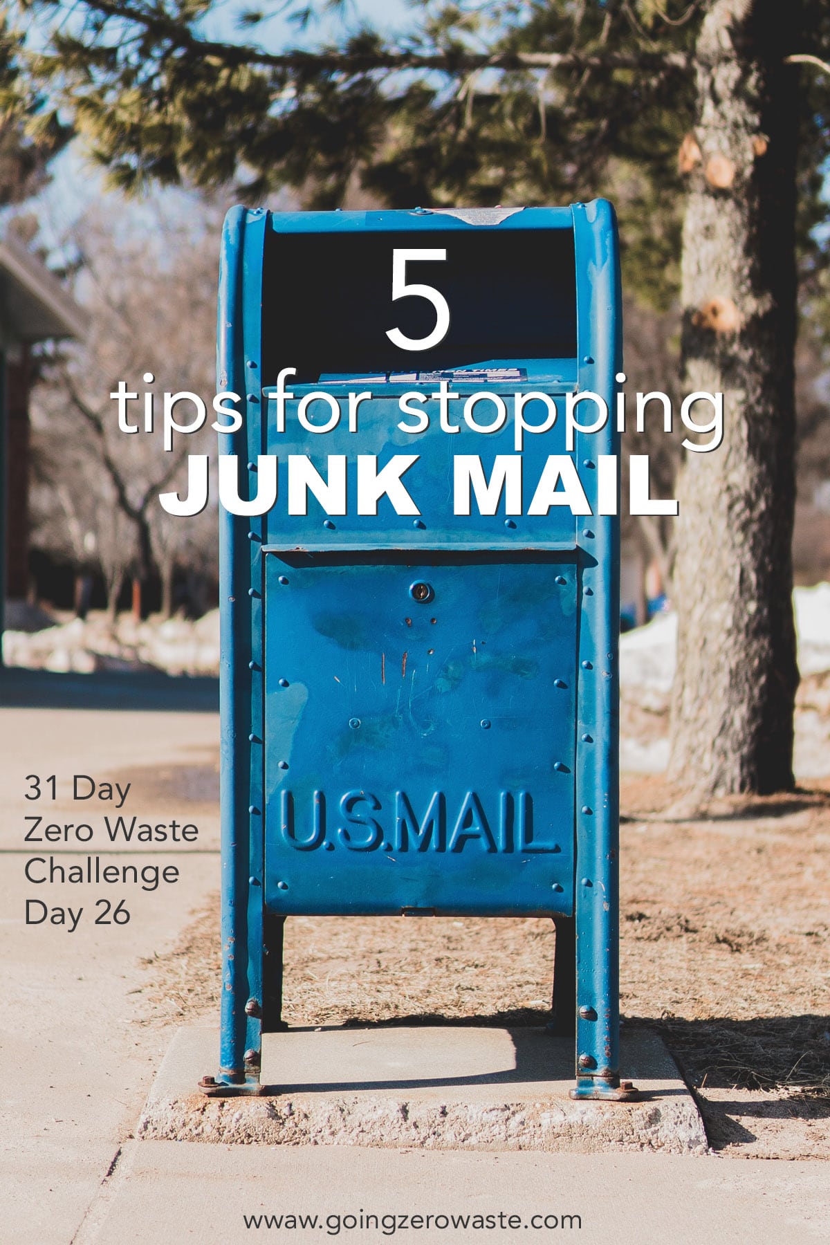 How to Stop Junk Mail – Day 26 of the Zero Waste Challenge